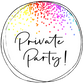 "Private Party"